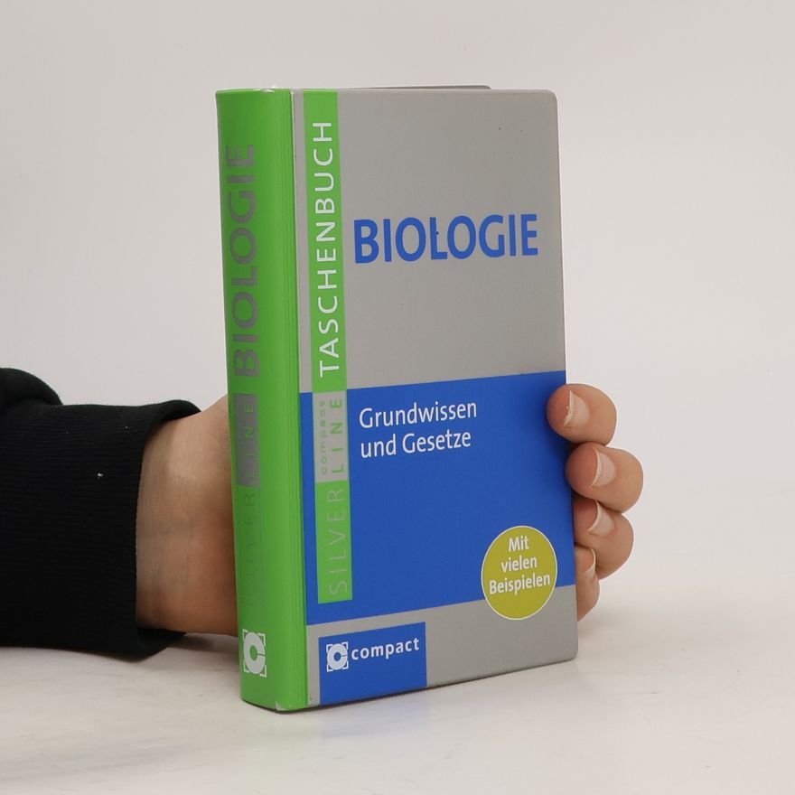 Harald Gärtner Biologie - Grundwissen und Gesetze