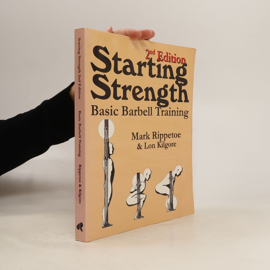 Mark Rippetoe Starting Strength