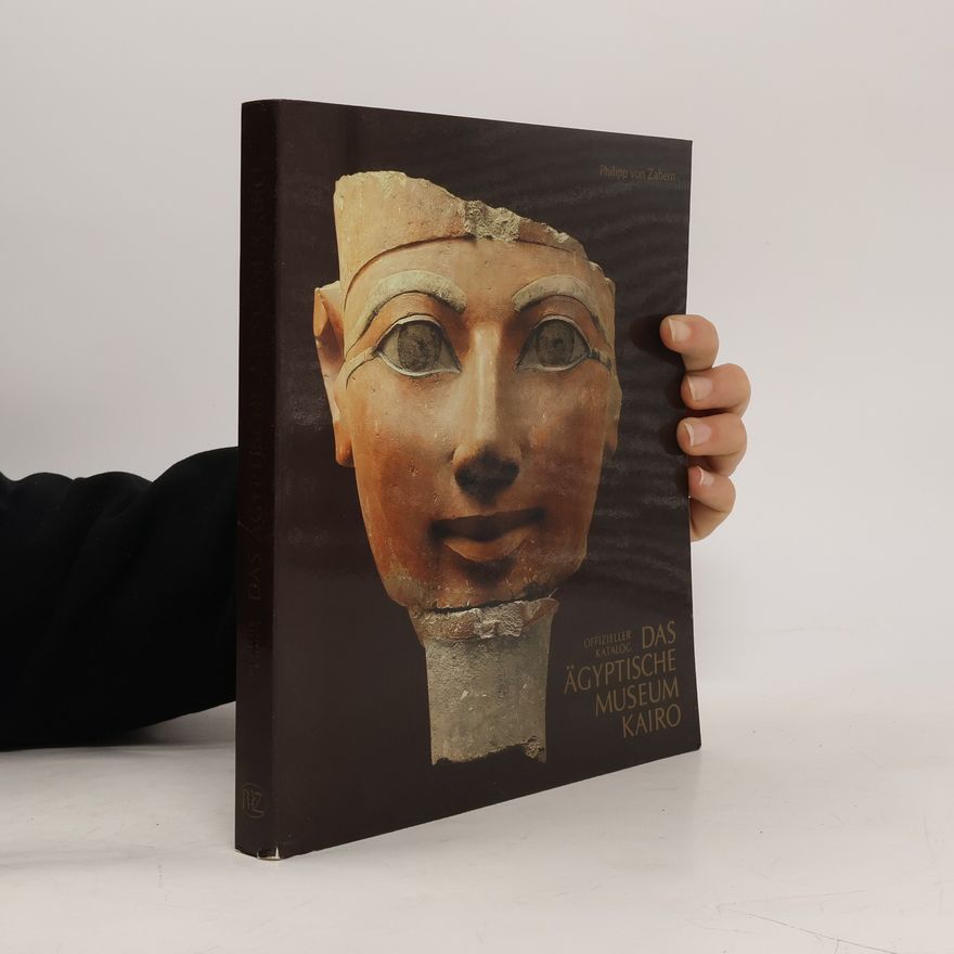 Hourig Sourouzian Das Ägyptische Museum Kairo. Offizieller Katalog