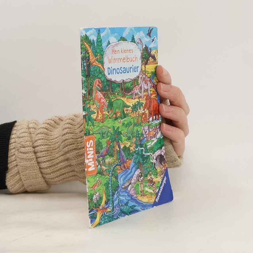 Kolektiv autorů Mein kleines Wimmelbuch. Dinosaurier