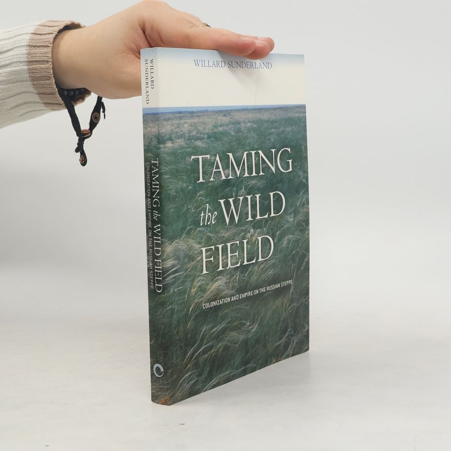 Willard Sunderland Taming the Wild Field