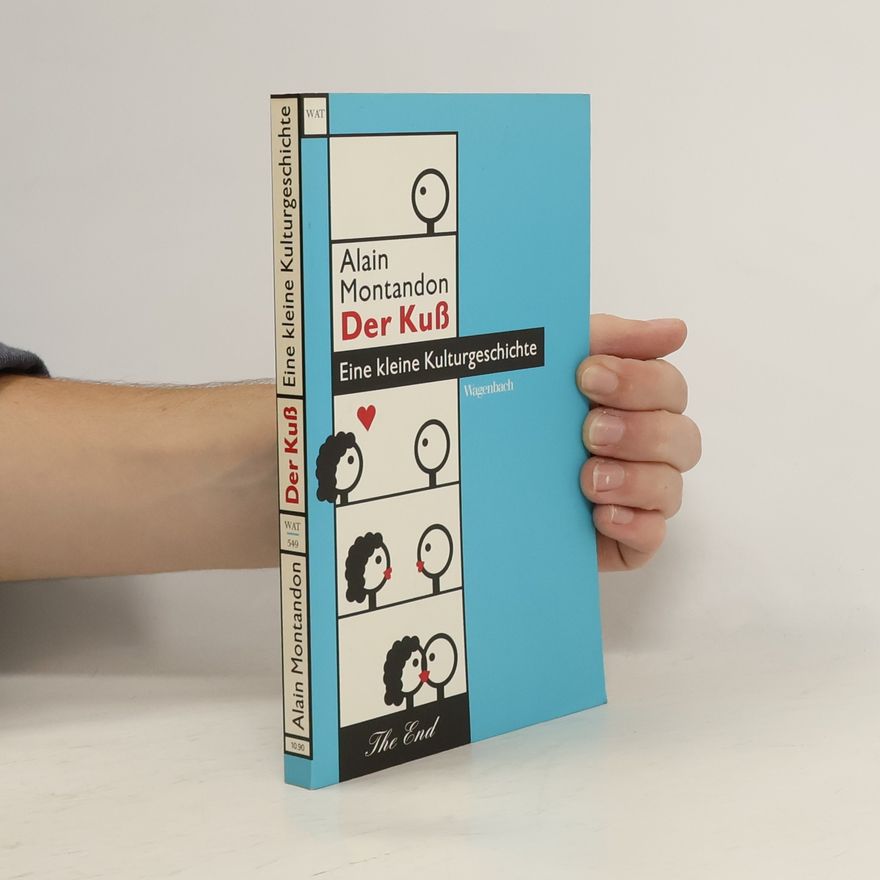 Alain Montandon Der Kuss