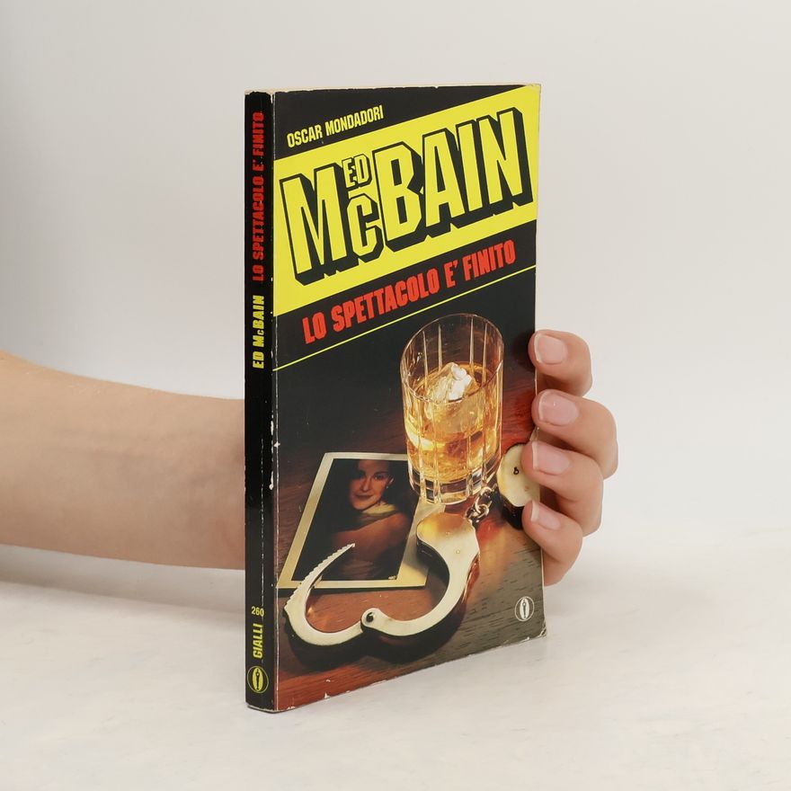 Ed McBain Lo spettacolo è finito