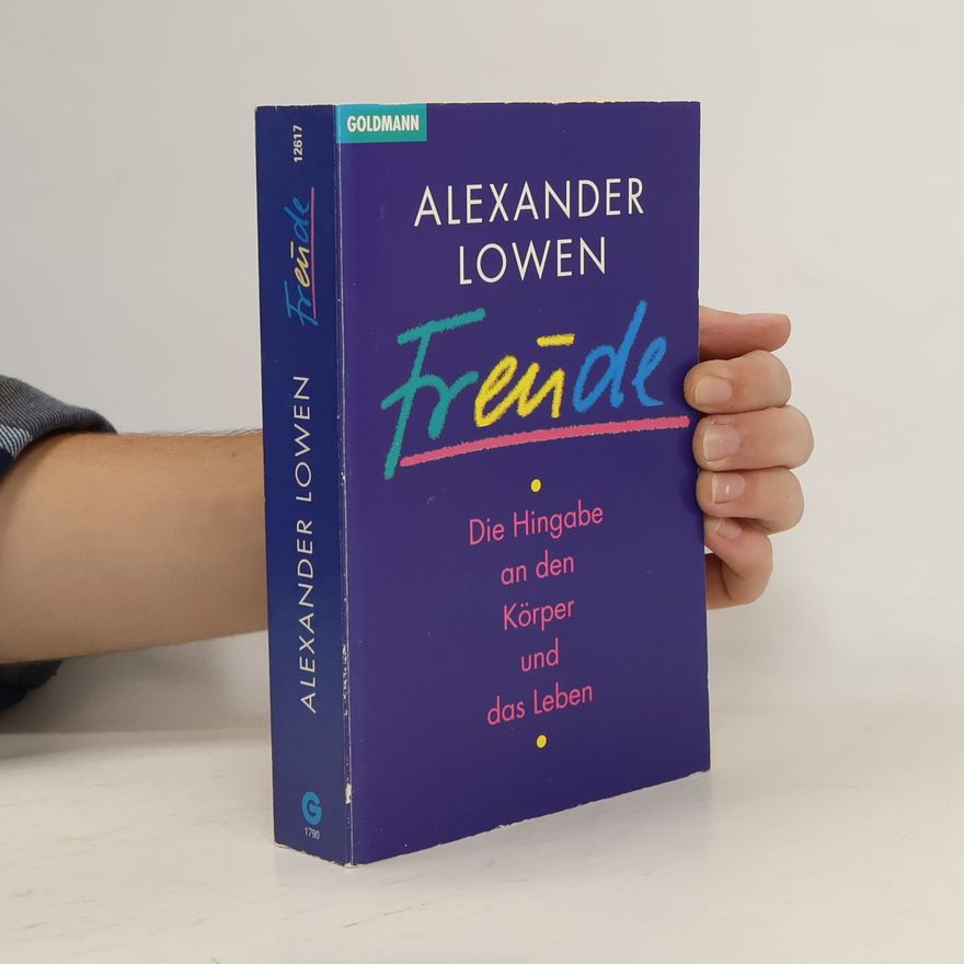 Alexander Lowen Freude