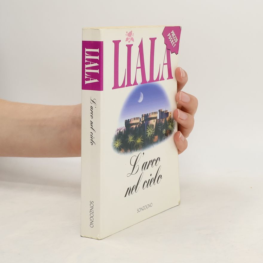 Liala L'arco nel cielo