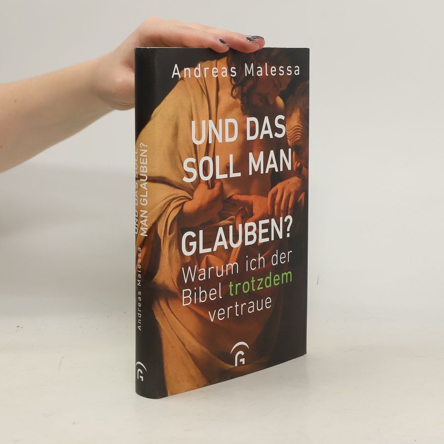 Andreas Malessa Und das soll man glauben?