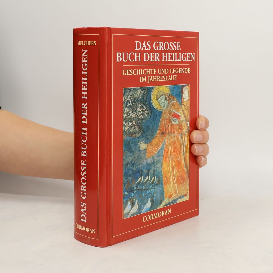 Erna Melchers Das grosse Buch der Heiligen