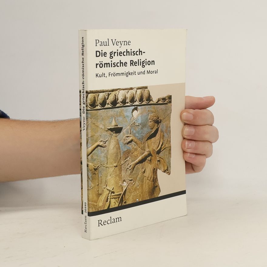 Paul Veyne Die griechisch-römische Religion