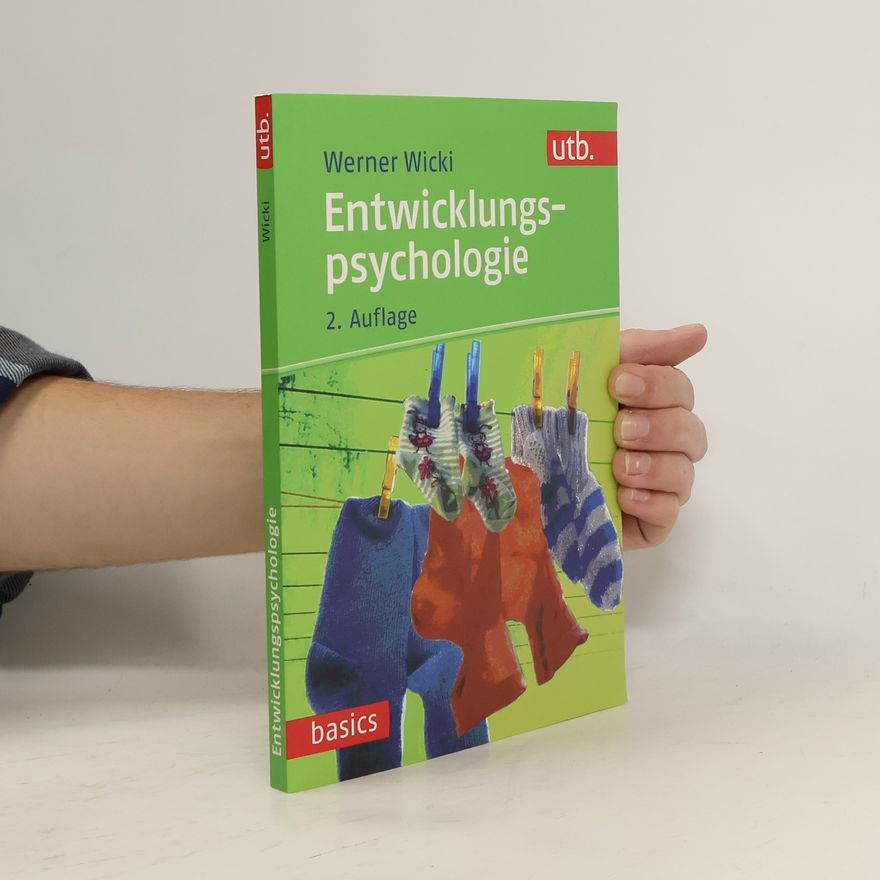Werner Wicki Entwicklungspsychologie