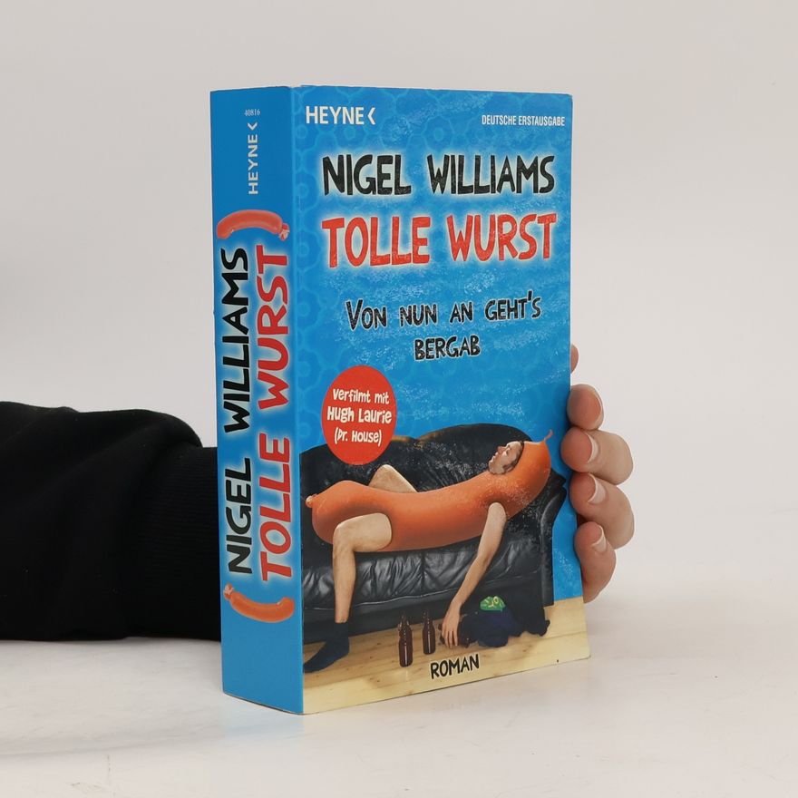 Nigel Williams Tolle Wurst