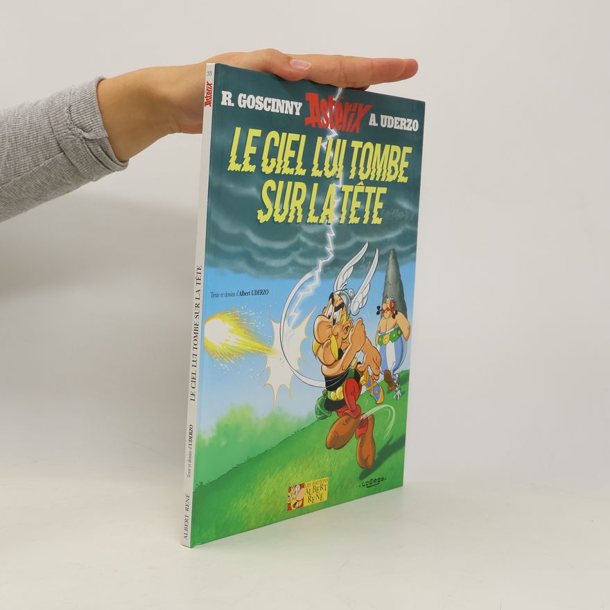 Albert Uderzo Asterix. Le Ciel Lui Tombe Sur La Tete