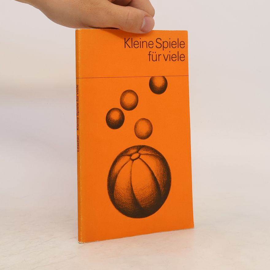 Autorenkollektiv Kleine Spiele für viele