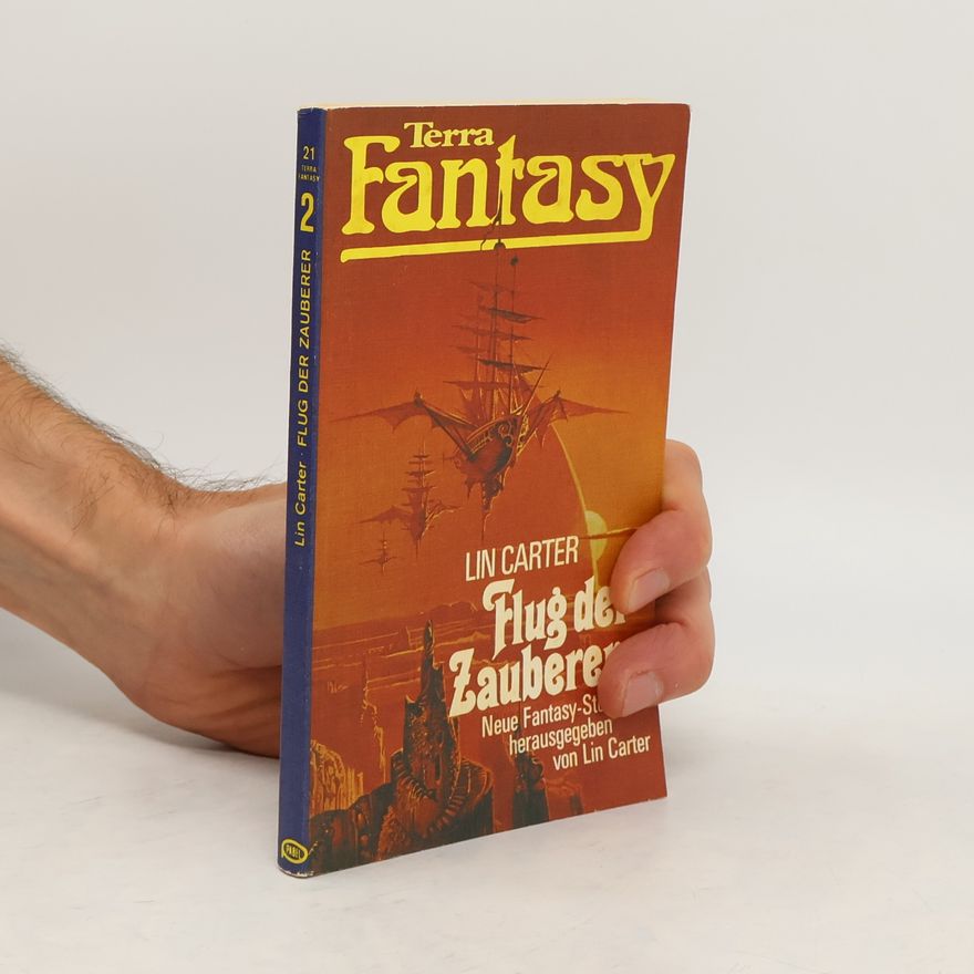 Lin Carter Terra Fantasy 21. Flug der Zauberer
