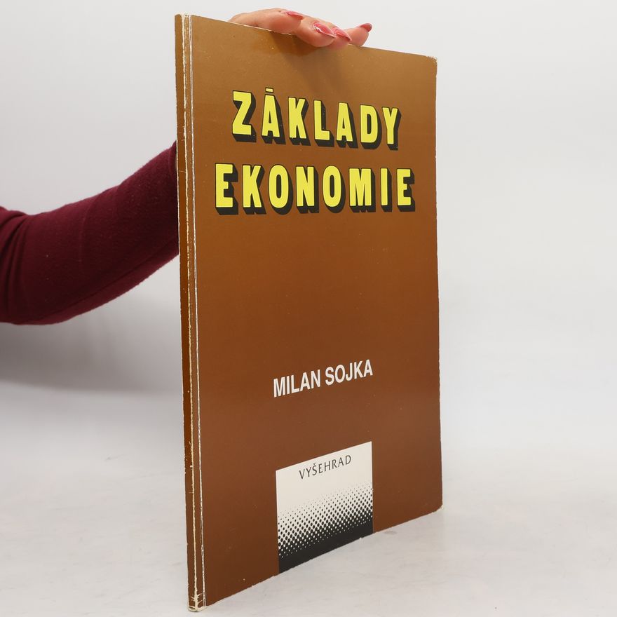 Milan Sojka Základy ekonomie