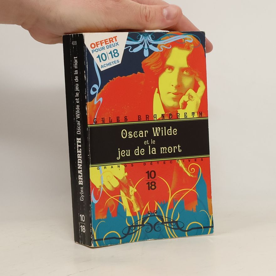 Gyles Brandreth Oscar Wilde et le jeu de la mort