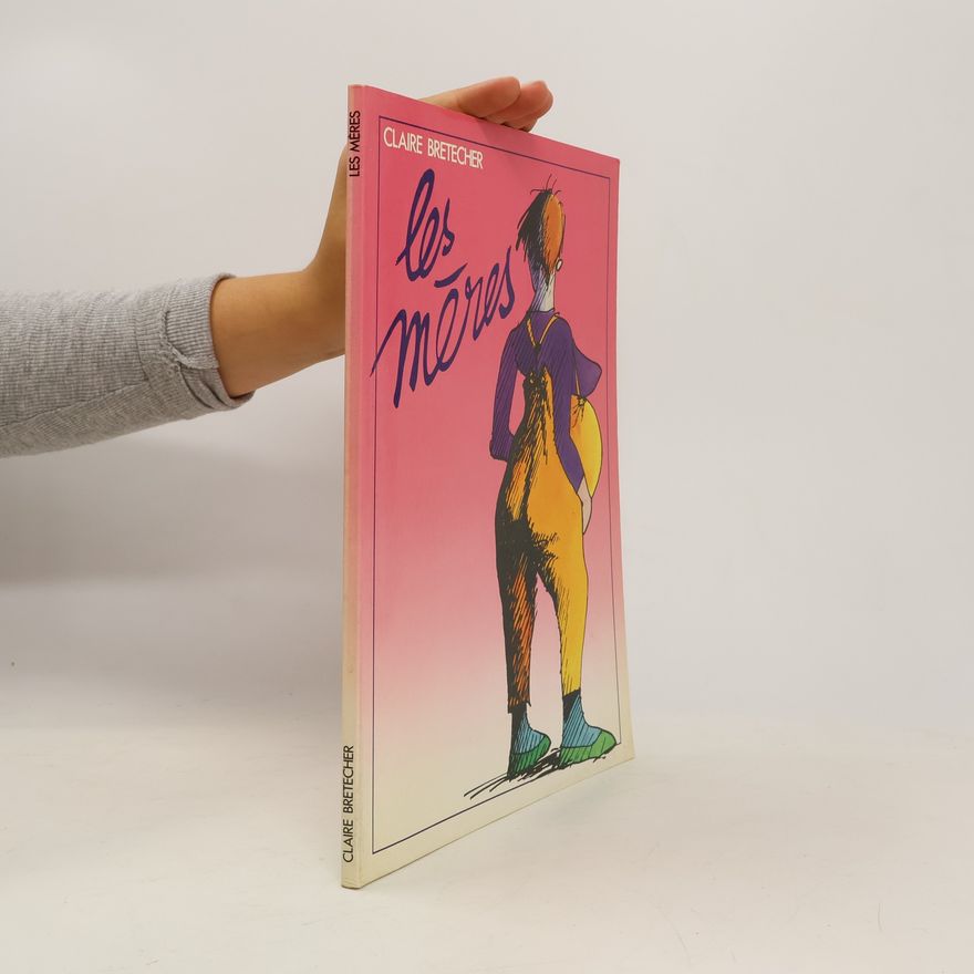Claire Bretécher Les mères