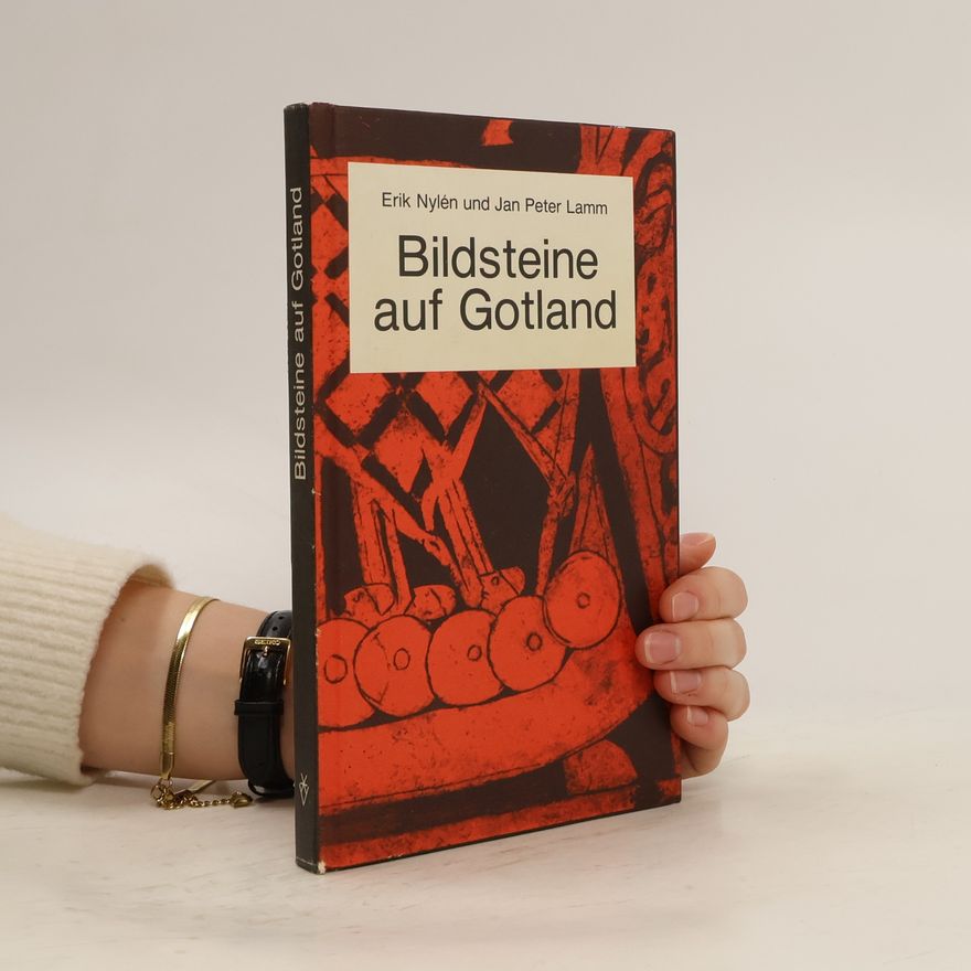 Erik Nylén Bildsteine auf Gotland