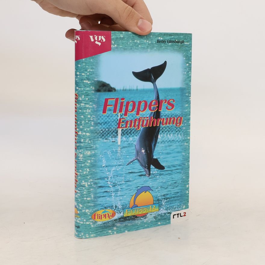 Betsy Ginsburgh Flippers Entführung