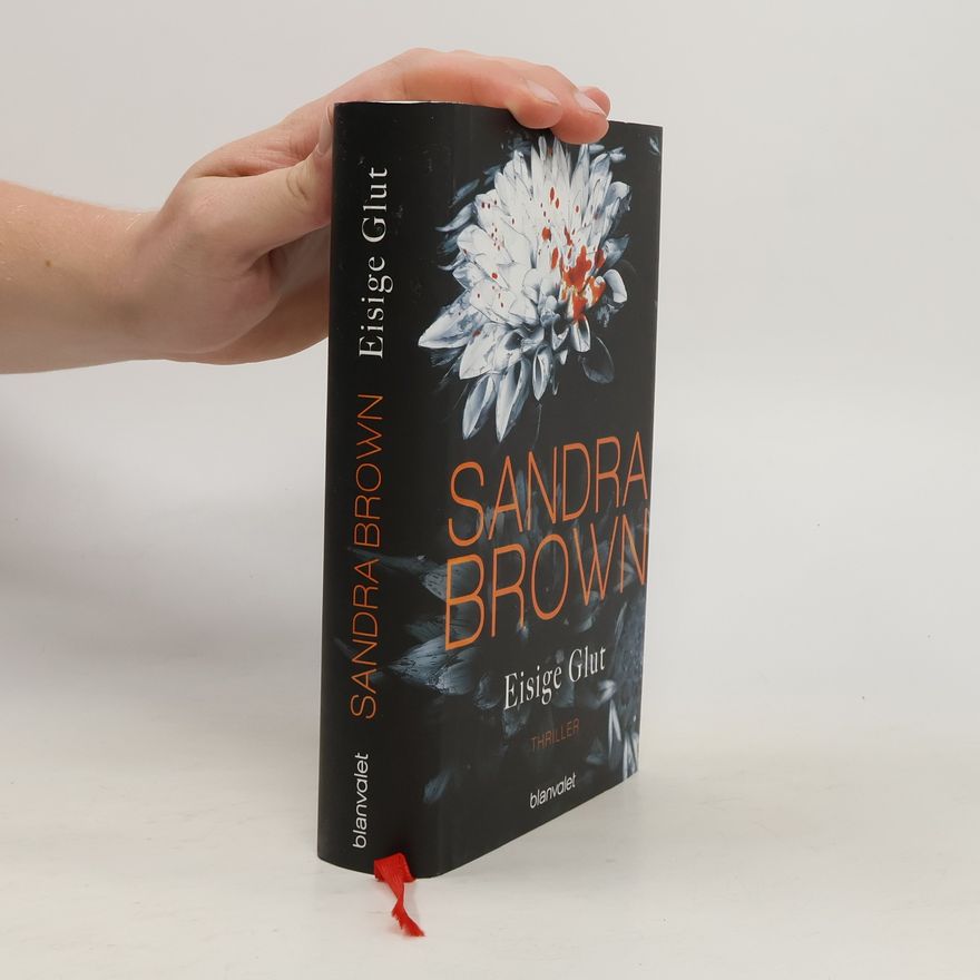 Sandra Brown Eisige Glut