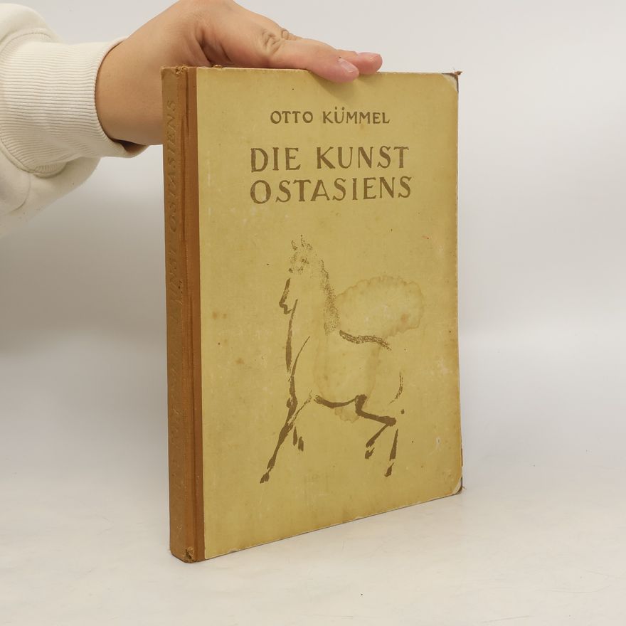 Kummel Otto Die Kunst Ostasiens