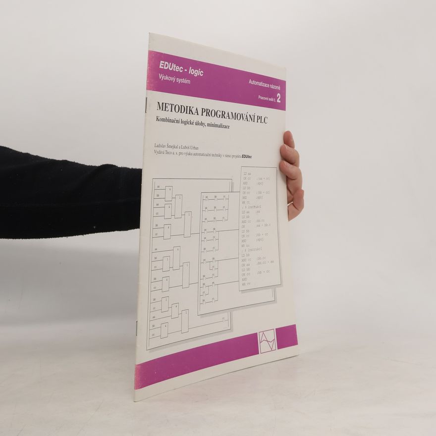 Luboš Urban Metodika programování PLC. Pracovní sešit 2