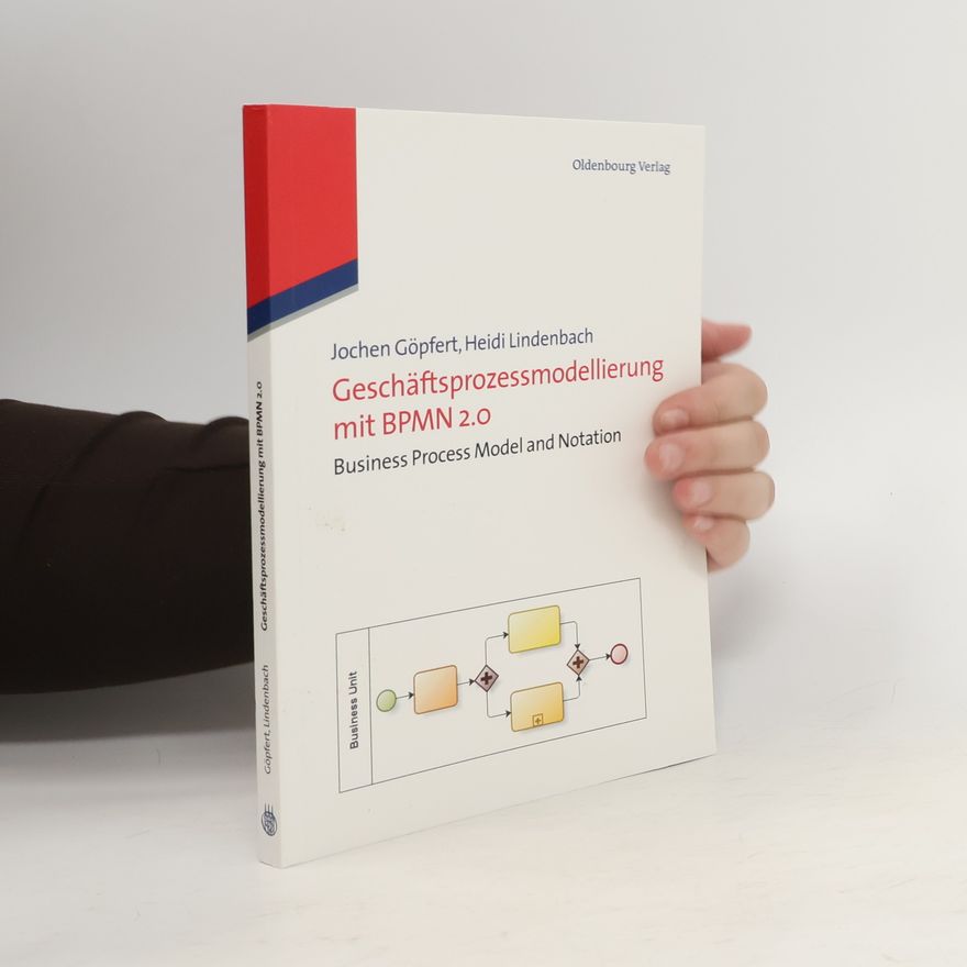 Jochen Göpfert Geschäftsprozessmodellierung mit BPMN 2.0
