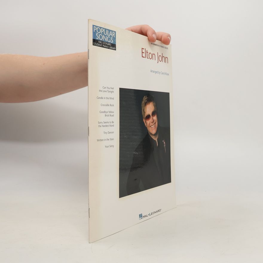 Sir Elton John Hal Leonard Student Piano Library: Elton John