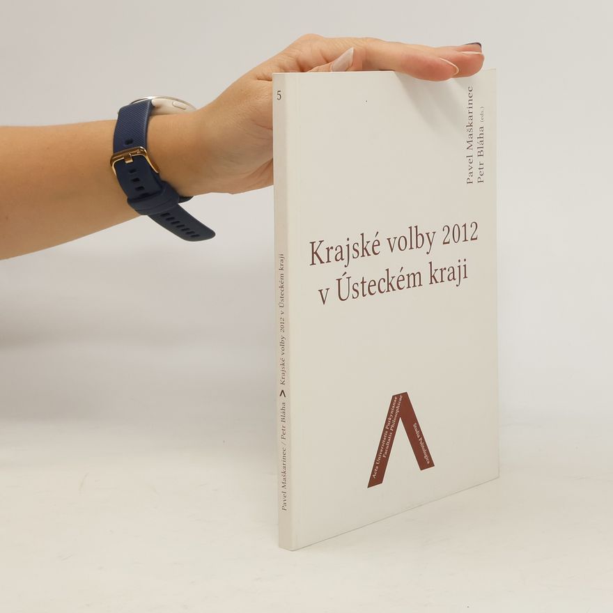 Pavel Maškarinec Krajské volby 2012 v Ústeckém kraji