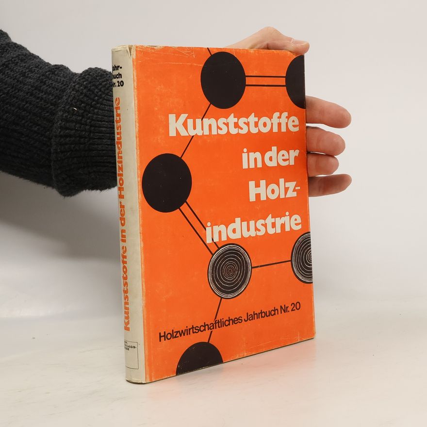 Rudolf Weinbrenner Kunststoffe in der Holzindustrie