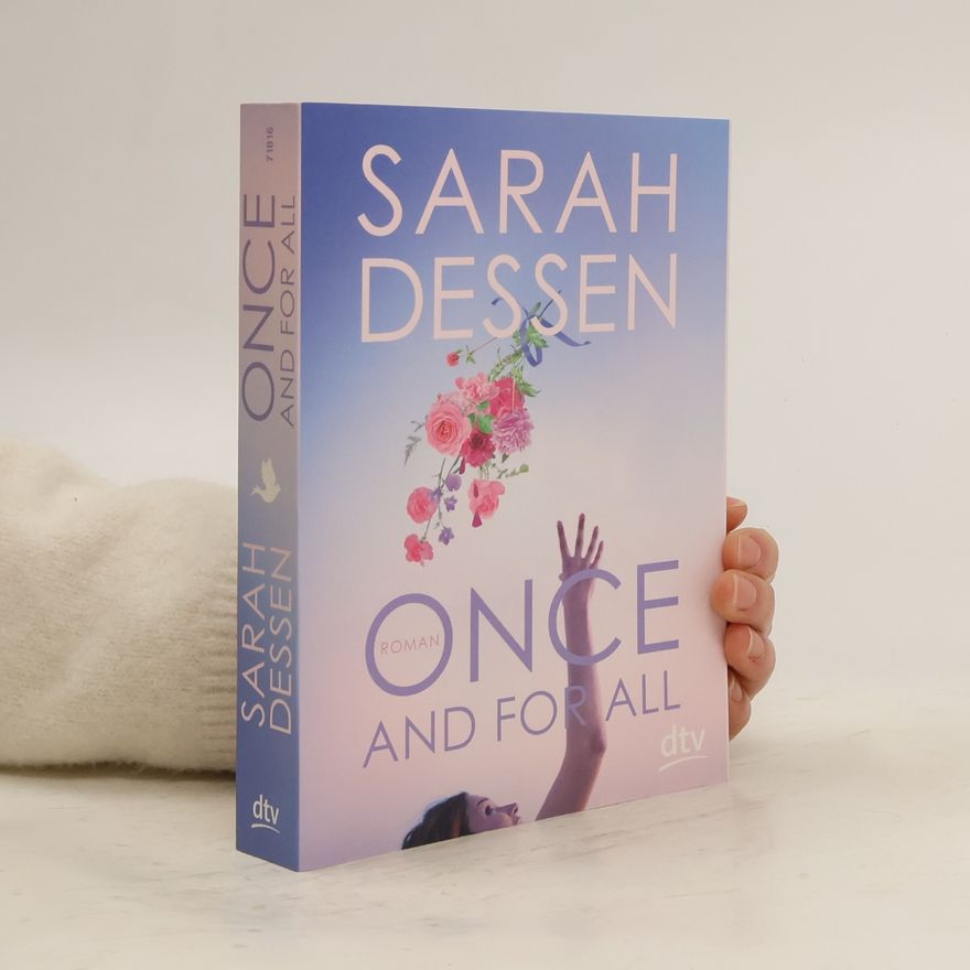 Sarah Dessen Once and for all