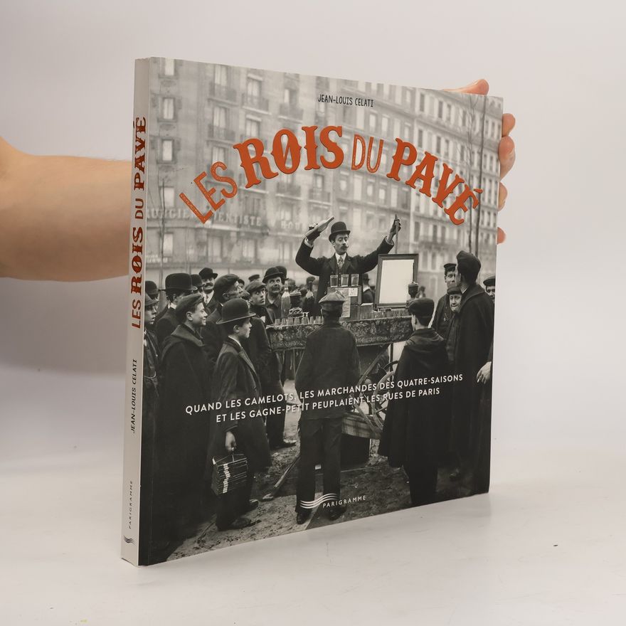 Jean-Louis Celati Les rois du pavé