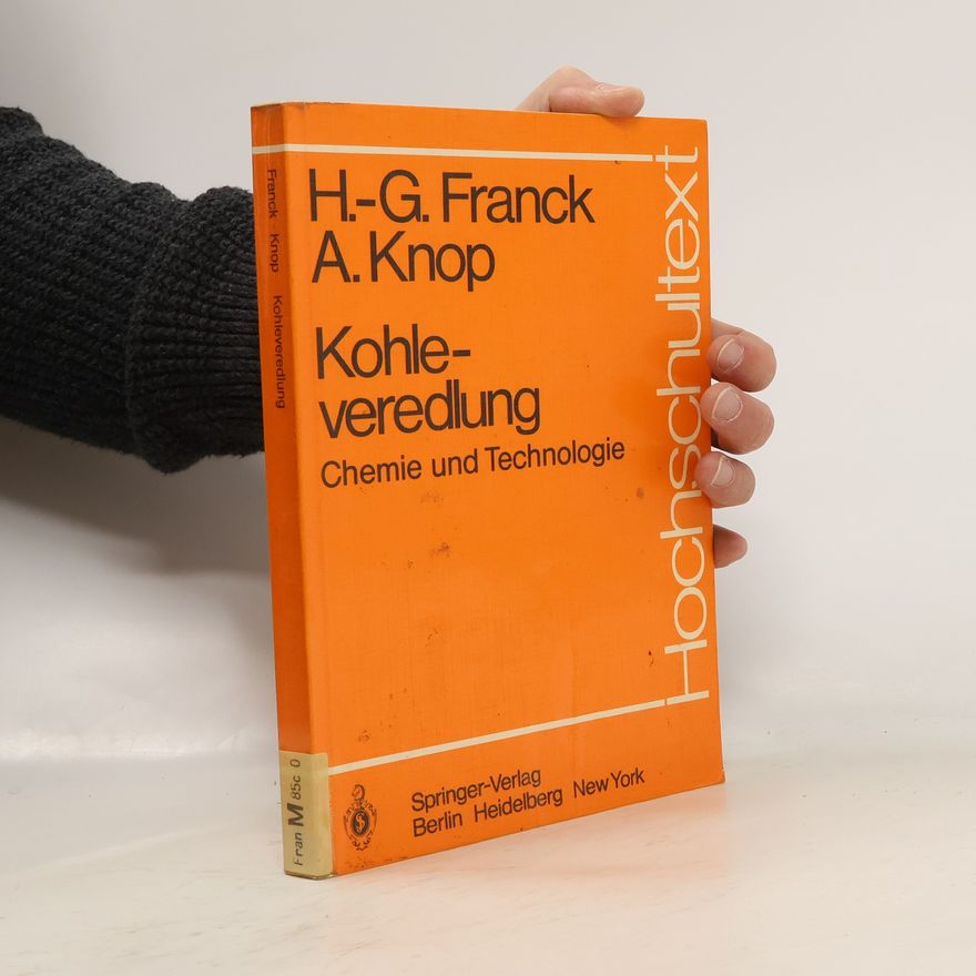 Heinz-Gerhard Franck Hochschultext: Kohleveredlung