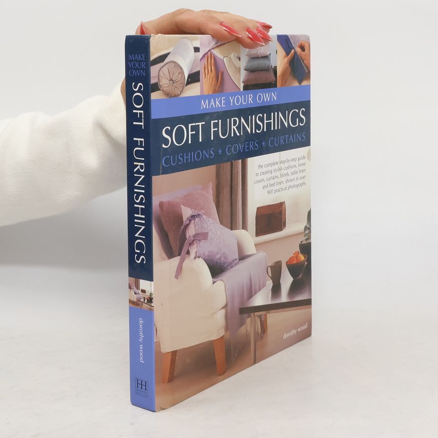 Dorothy Wood Make Your Own Soft Furnishings
