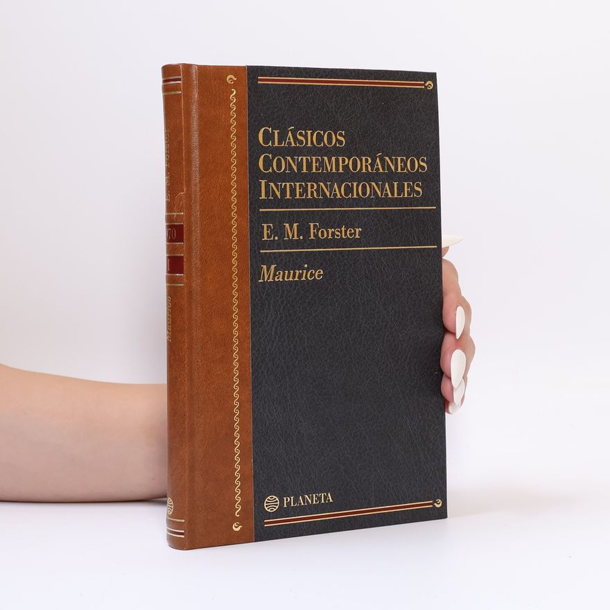 Edward Morgan Forster Clásicos Contemporáneos Internacionales - 70: Maurice