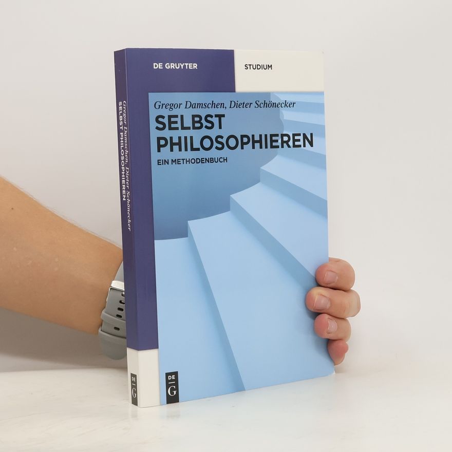Gregor Damschen Selbst philosophieren