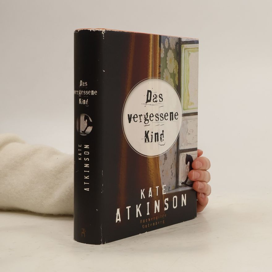Kate Atkinson Das vergessene Kind