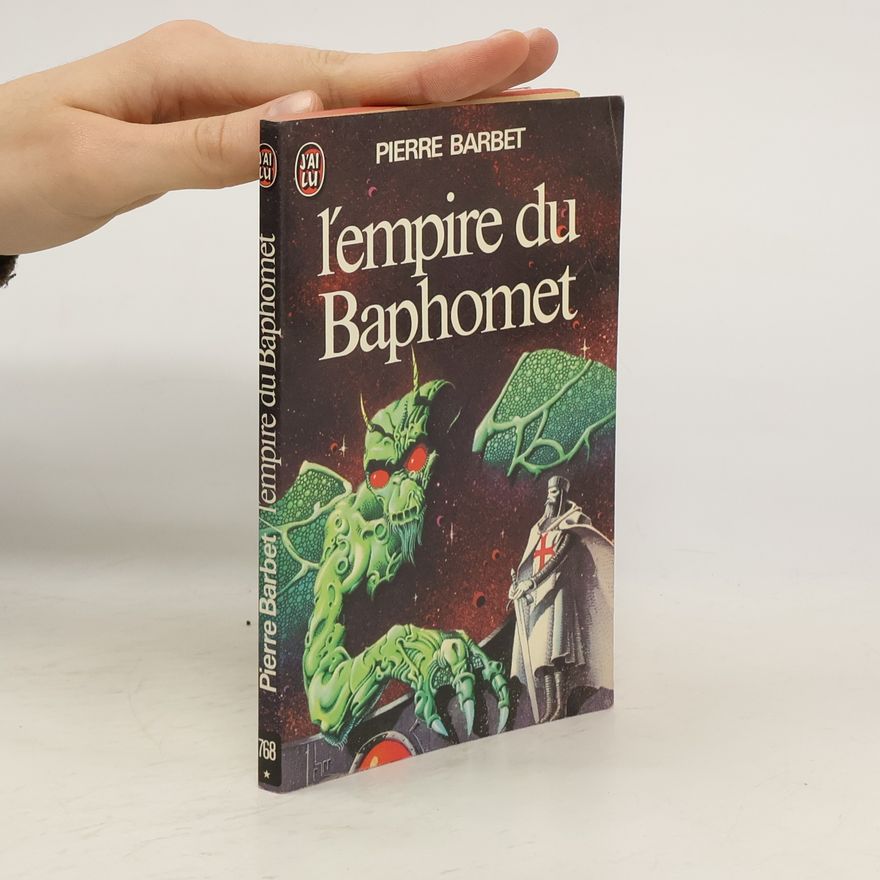 Pierre Barbet L'empire du Baphomet