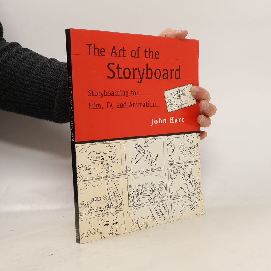 John Hart The Art of the Storyboard