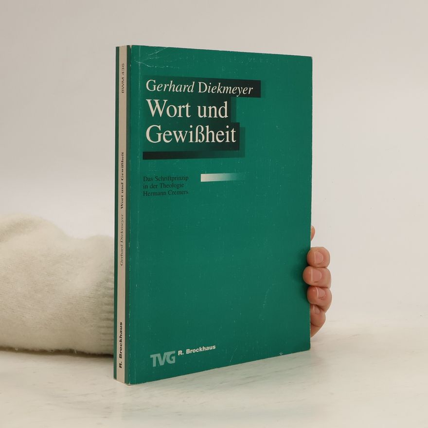 Gerhard Diekmeyer Wort und Gewißheit