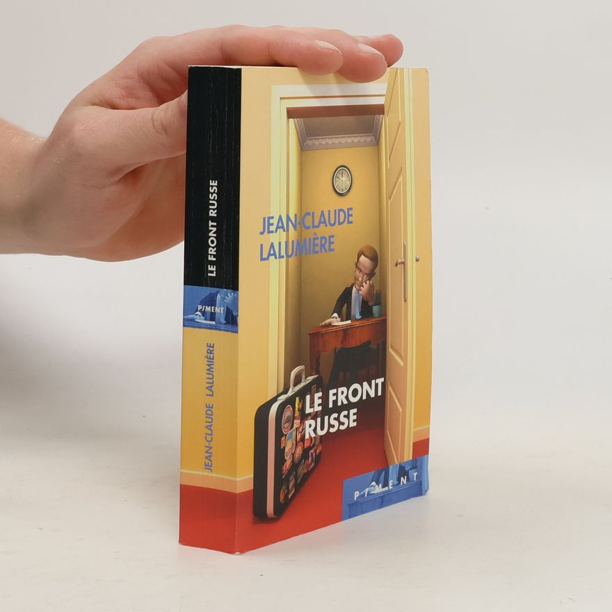 Jean-Claude Lalumière Le Front russe