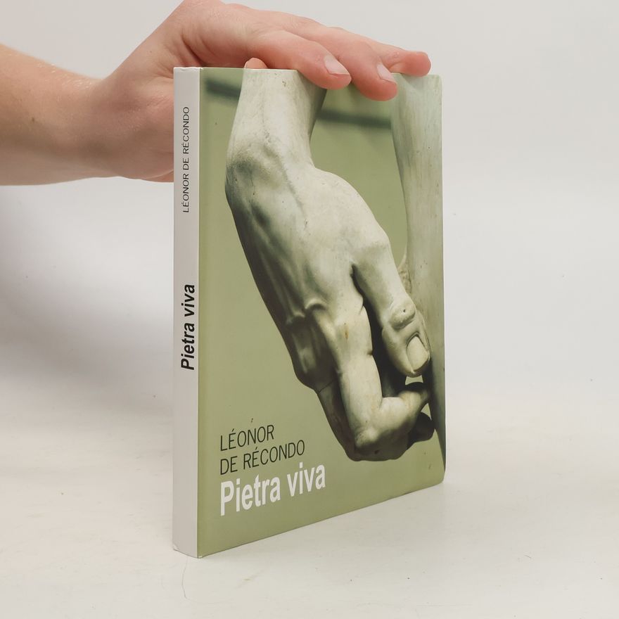Léonor de Récondo Pietra viva