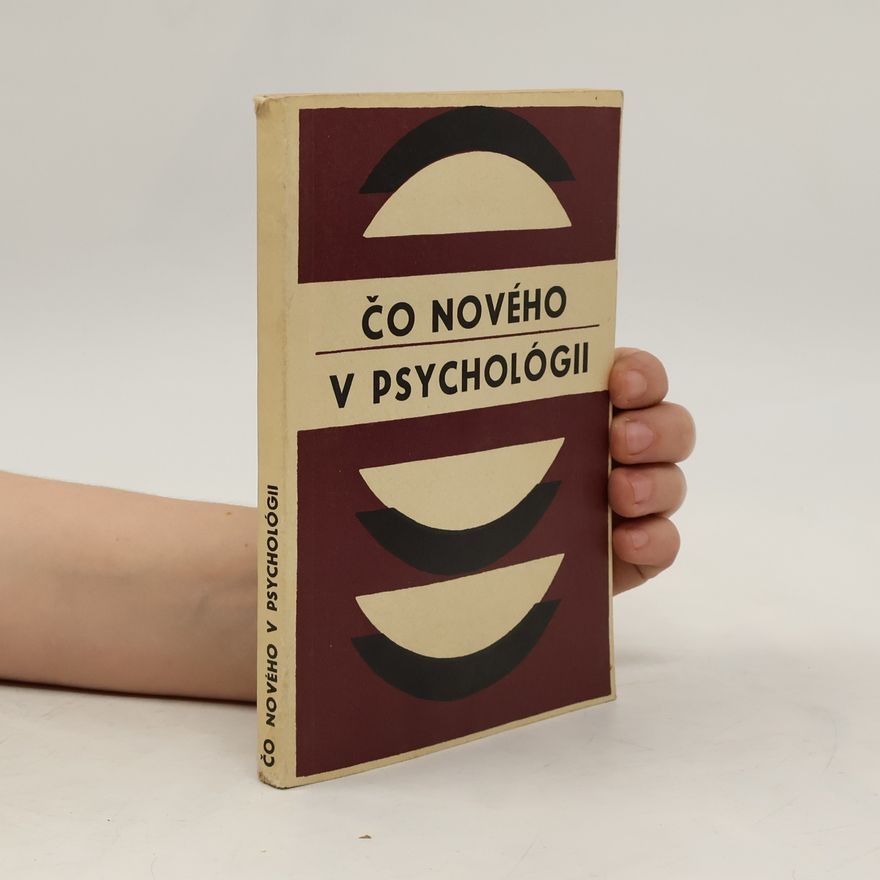 Various authors Čo nového v psychológii