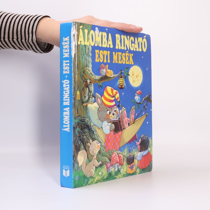 Collectif d'auteurs Álomba ringató esti mesék
