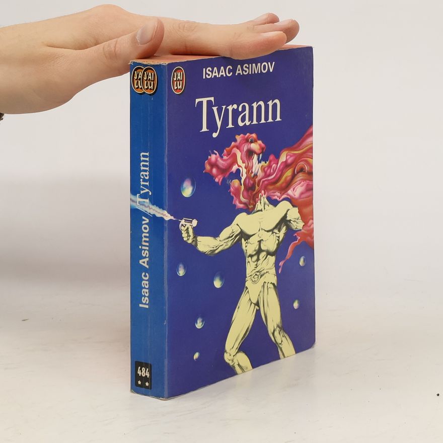 Isaac Asimov Tyrann