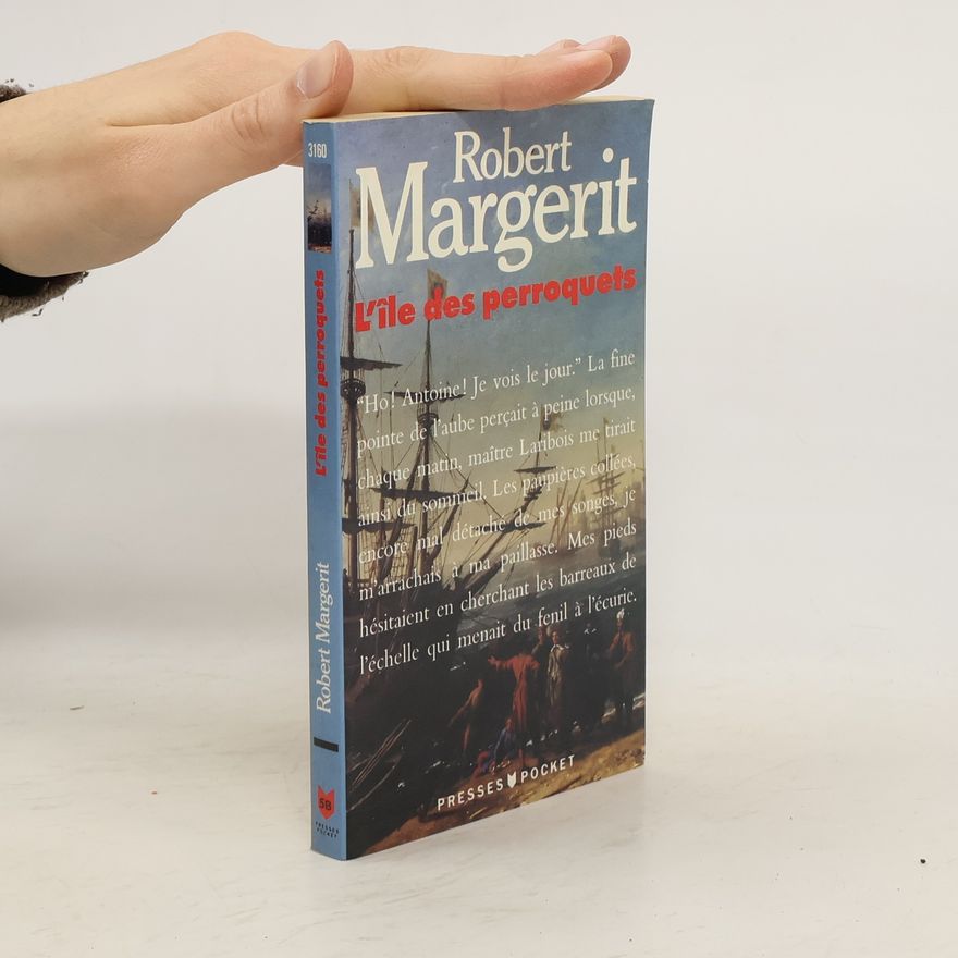 Robert Margerit L'Ile des perroquets