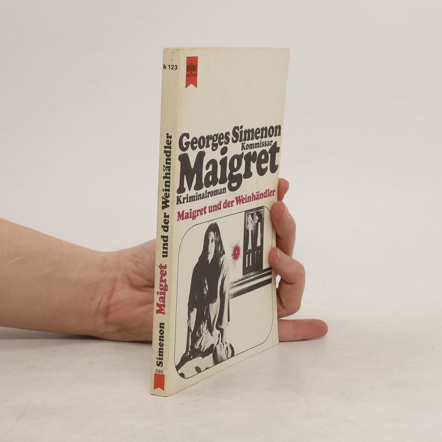 Georges Simenon Maigret und der Weinhändler