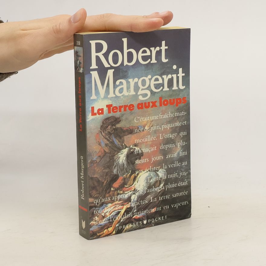 Robert Margerit La terre aux loups