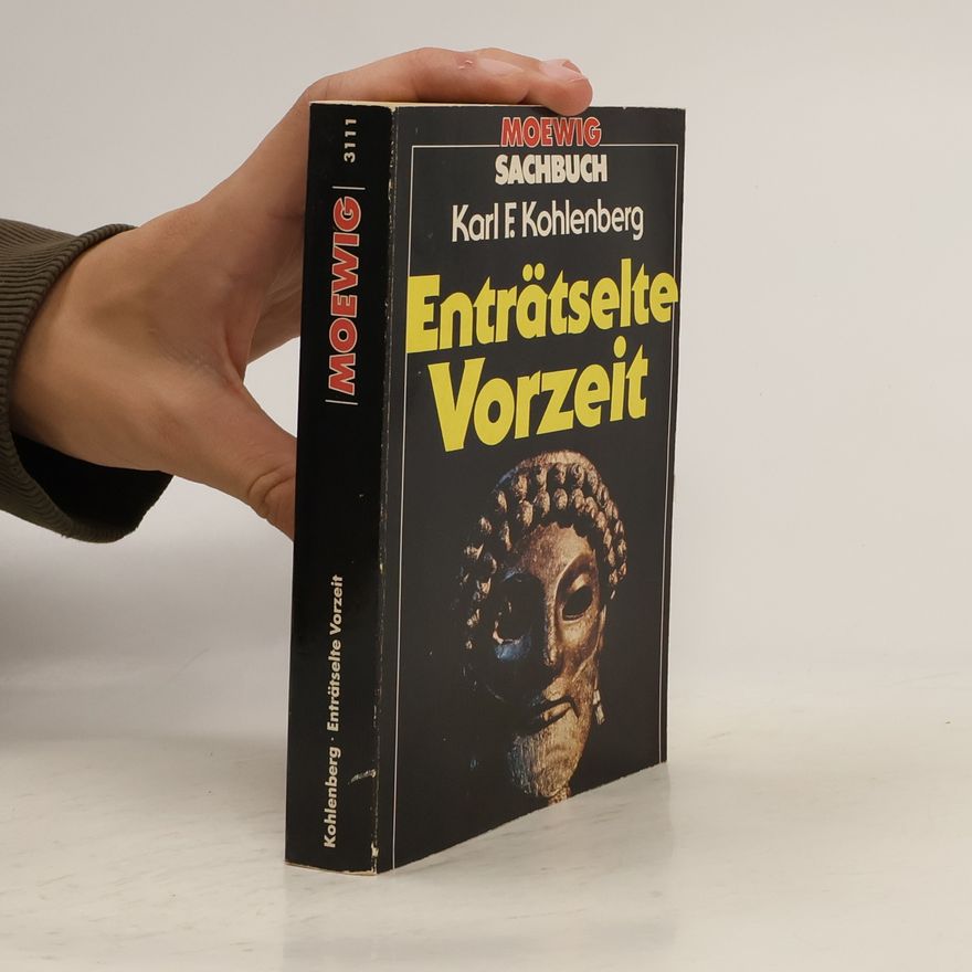 Karl Friedrich Kohlenberg Enträtselte Vorzeit