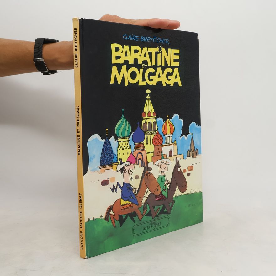 Claire Bretécher Baratine et Molgaga