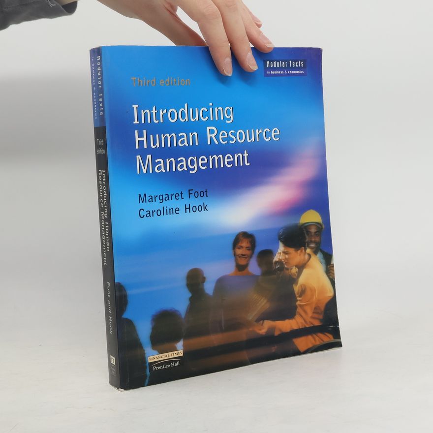 Caroline Hook Modular Texts in Business & Economics: Introducing Human Resource Management